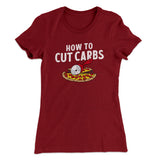 How To Cut Carbs (Pizza) Women's T-Shirt