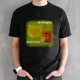 Cat no thoughts head empty shirts