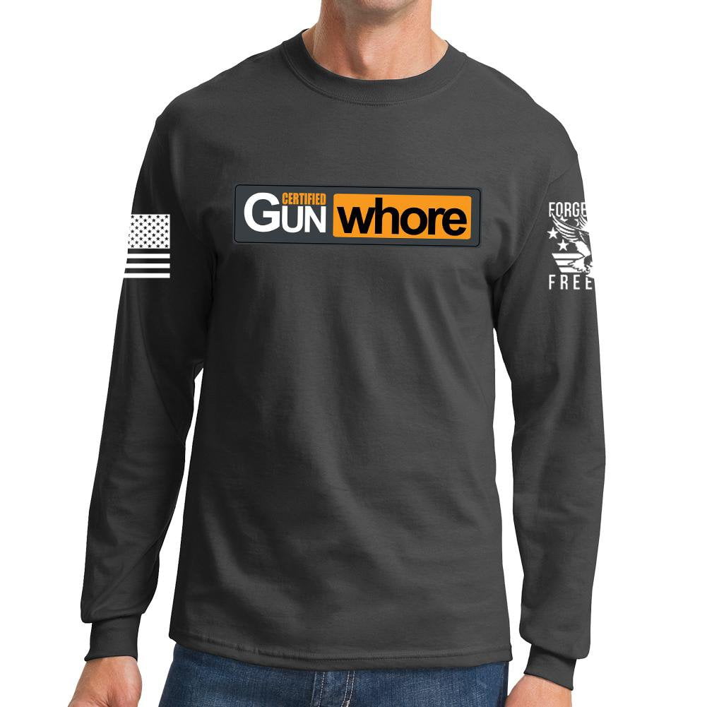Certified Gun Whore Long Sleeve T-shirt Style001