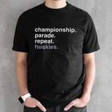 Championship Parade Repeat Huskies T-shirts