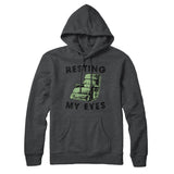 Resting My Eyes Hoodie