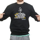 Charlton Heston Quote Sweatshirt Style001