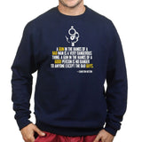 Charlton Heston Quote Sweatshirt Style001