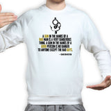 Charlton Heston Quote Sweatshirt Style001
