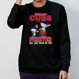 Chicago CUBS x Peanuts Characters Forever Not Just When We Win Shirts