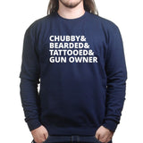 Chubby, Bearded, Tattooed, and Gun Owner Mens Sweatshirt Style001