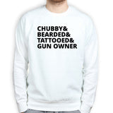 Chubby, Bearded, Tattooed, and Gun Owner Mens Sweatshirt Style001