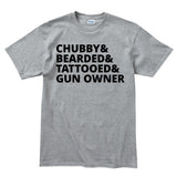 Chubby, Bearded, Tattooed, and Gun Owner Mens T-shirt Style001
