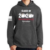 Class of 2020 Quarantine Hoodie