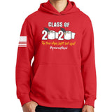 Class of 2020 Quarantine Hoodie