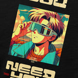 You Need You Sweatshirt