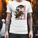Cockroach Cowboys Almost Friday Shirt