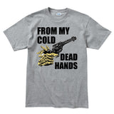 Cold Dead Hands Mens T-shirt