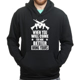 Come For Mine Hoodie Style001