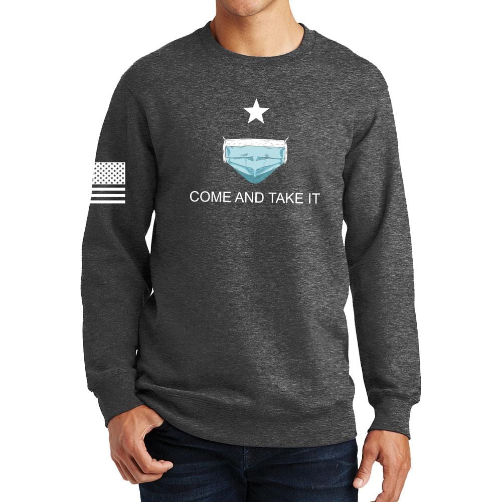 Mens Come and Take it - Medical Mask Edition Sweatshirt Style001