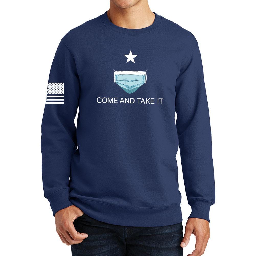 Mens Come and Take it - Medical Mask Edition Sweatshirt