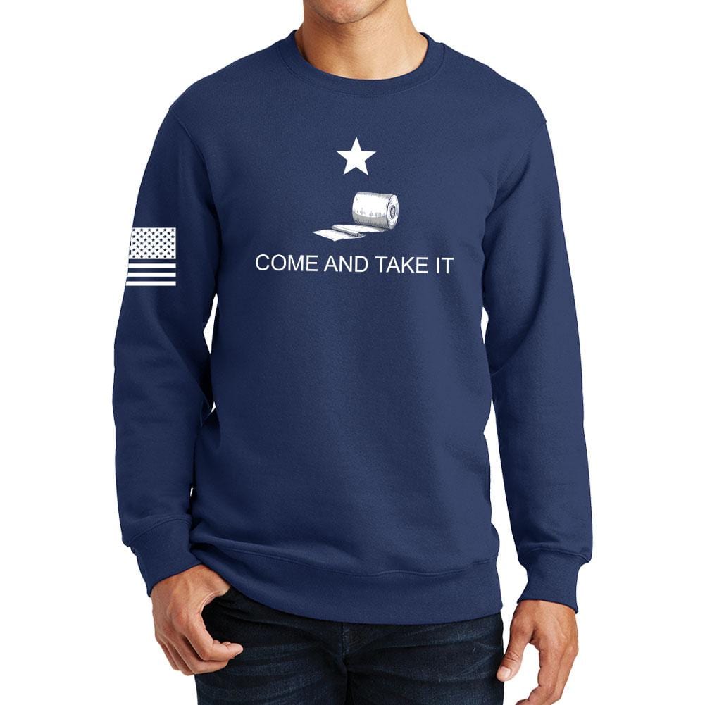 Come and Take it - Toilet Paper Edition Sweatshirt