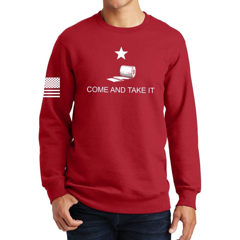 Come and Take it - Toilet Paper Edition Sweatshirt Style001
