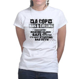 Ladies Cop Calling T-shirt Style001