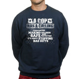 Unisex Cop Calling Sweatshirt Style001