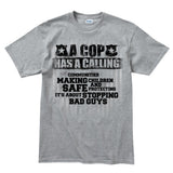 Men's Cop Calling T-shirt Style001