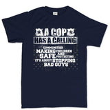 Men's Cop Calling T-shirt