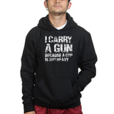 I Carry A Gun Hoodie