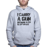 I Carry A Gun Hoodie