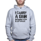 I Carry A Gun Hoodie Style001