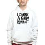 I Carry A Gun Hoodie