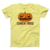 Current Mood Men/Unisex T-Shirt