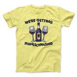 Getting Manischwasted Funny Hanukkah Men/Unisex T-Shirt