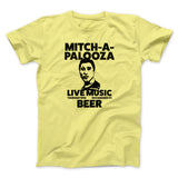 Mitch-A-Palooza Funny Movie Men/Unisex T-Shirt