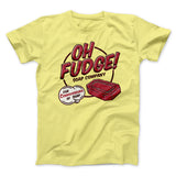 Oh Fudge! Soap Company Funny Movie Men/Unisex T-Shirt