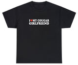 AAA I Love My Cougar Girlfriend T shirt