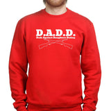 D.A.D.D. Sweatshirt