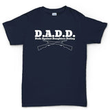 D.A.D.D. Men's T-shirt Style001