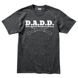 D.A.D.D. Men's T-shirt