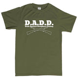 D.A.D.D. Men's T-shirt