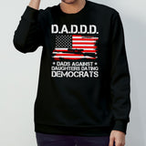 Ds.As.Ds.Ds.D dads against daughters dating democrats USA flag T-shirts