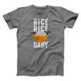 Rice Rice Baby Men/Unisex T-Shirt
