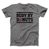 Body By Donuts Men/Unisex T-Shirt