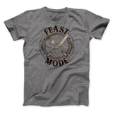 Feast Mode Funny Thanksgiving Men/Unisex T-Shirt