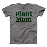 Plant Mom Men/Unisex T-Shirt