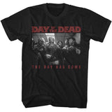 Day Of The Dead - Dotd The Day Has Come - American Classics - Black Adult Short Sleeve T-Shirt