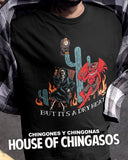 But It's A Dry Heat Scorcher  T-shirt
