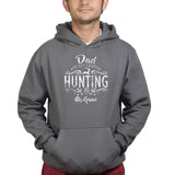 Dad Is My Name Hunting Is My Game Hoodie Style001