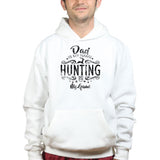 Dad Is My Name Hunting Is My Game Hoodie Style001