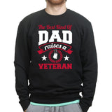 Dad Raise Veteran Sweatshirt Style001