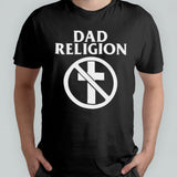 Dad Religion Rock Shirt